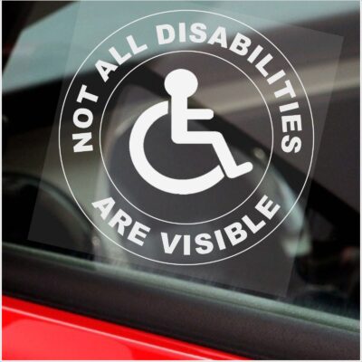 D30 Sticker Not All Disabilities Are Visible Sign Disabled Car Window Badge Blue Holder Awareness Notice Driver Vehicle Disability Wheelchair Logo Decal Label White on Clear Round