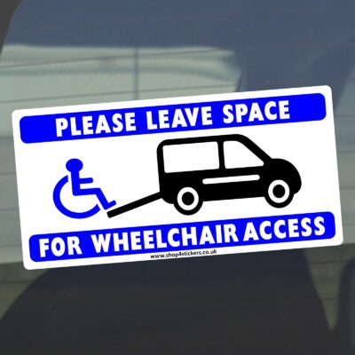 D69 Sticker Please Leave Space for Wheelchair Access Sign Disabled Disability Car Window Badge Blue Holder Awareness Notice Driver Vehicle Decal Label Handicap Accessible Parking - Image 2