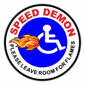 DF8 Sticker Speed Demon Please Leave Room for Flames Disabled Wheelchair Logo Sign Disability Disabilities Handicap Mobility Scooter Funny Joke Label Car Handicapped Vehicle Awareness Notice Decal